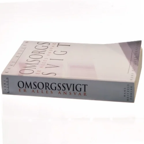 Bog: Omsorgssvigt er alles ansvar fra Hans Reitzels Forlag