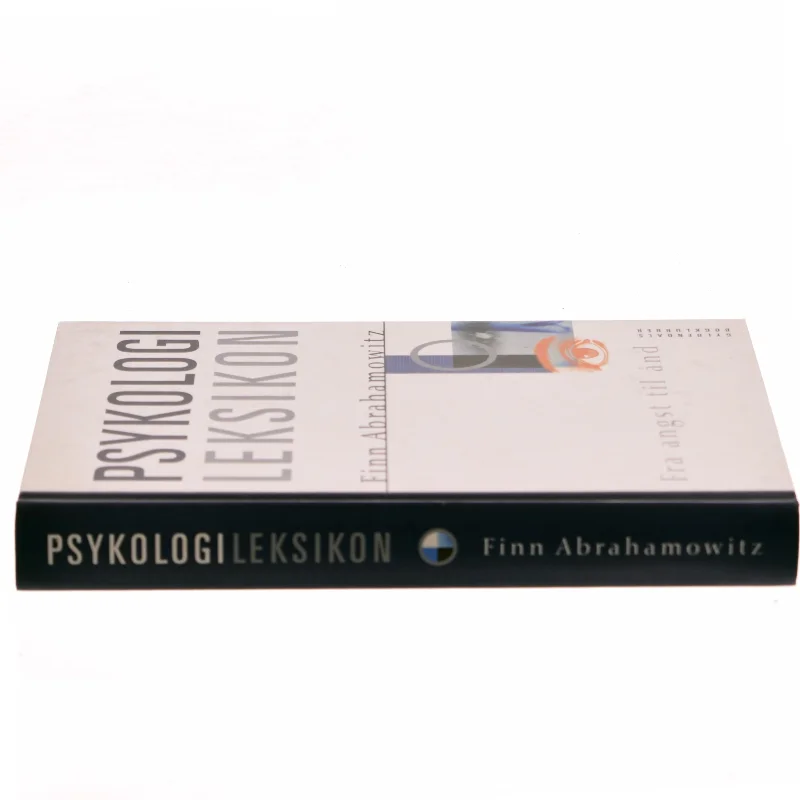 Psykologileksikon : fra angst til ånd af Finn Abrahamowitz (Bog)
