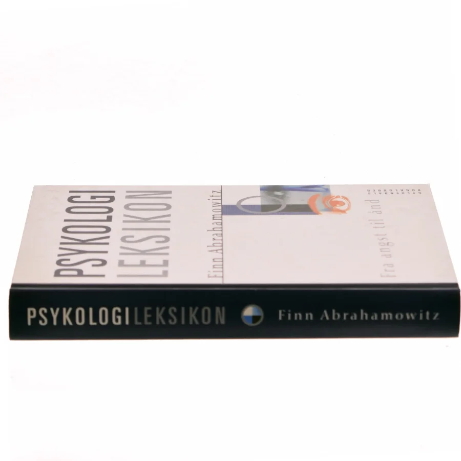 Psykologileksikon : fra angst til ånd af Finn Abrahamowitz (Bog)