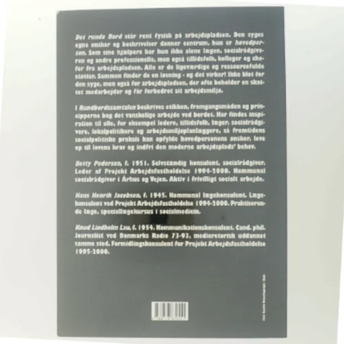Rundbordssamtalen : nyt samarbejde på arbejdspladsen om sygdom, fravær og fastholdelse (Bog)