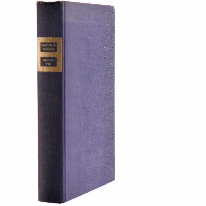 Orm og tyr af Martin A.Hansen