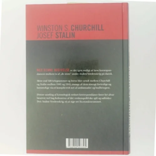 Krigskorrespondance mellem Churchill og Stalin 1941-1945 af Winston S. Churchill (Bog)