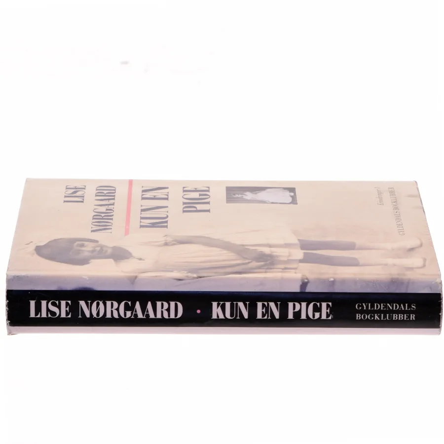 Kun en pige af Lise Nørgaard (Bog)