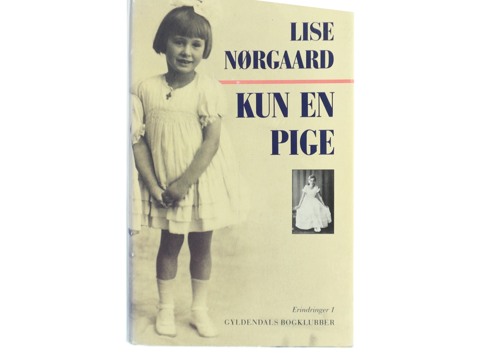 Kun en pige af Lise Nørgaard (Bog)