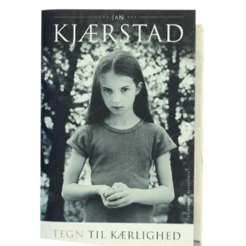 Tegn til kærlighed : roman af Jan Kjærstad (Bog)