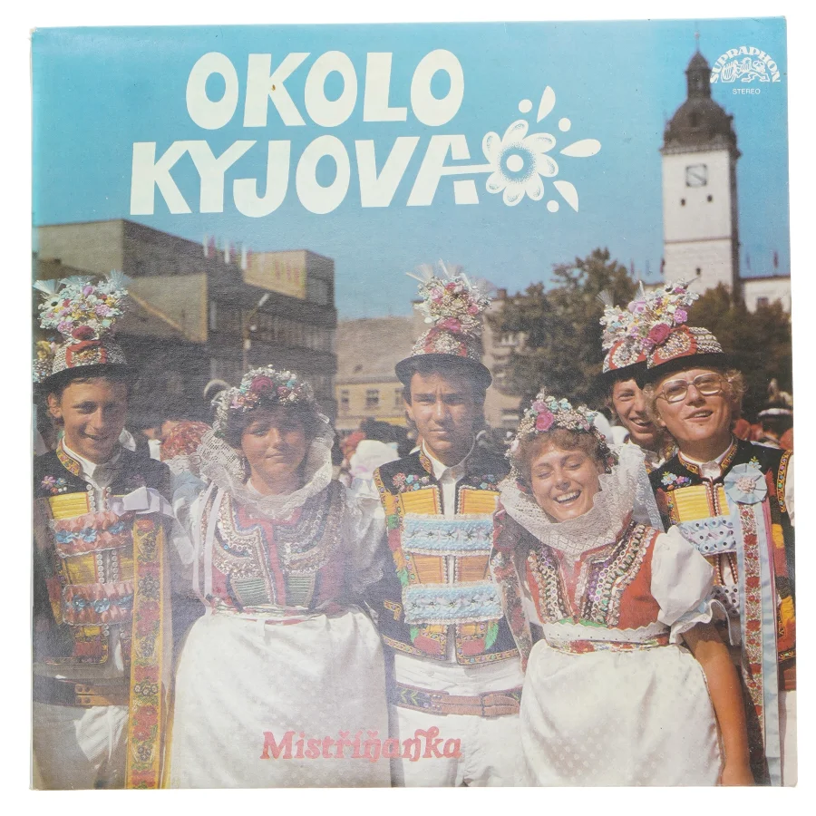 Okolo Kyjova vinyl LP fra Supraphon