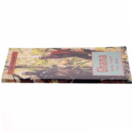 Ghana : rejsetips, geografi, natur, historie af Ralph Sonne (Bog)