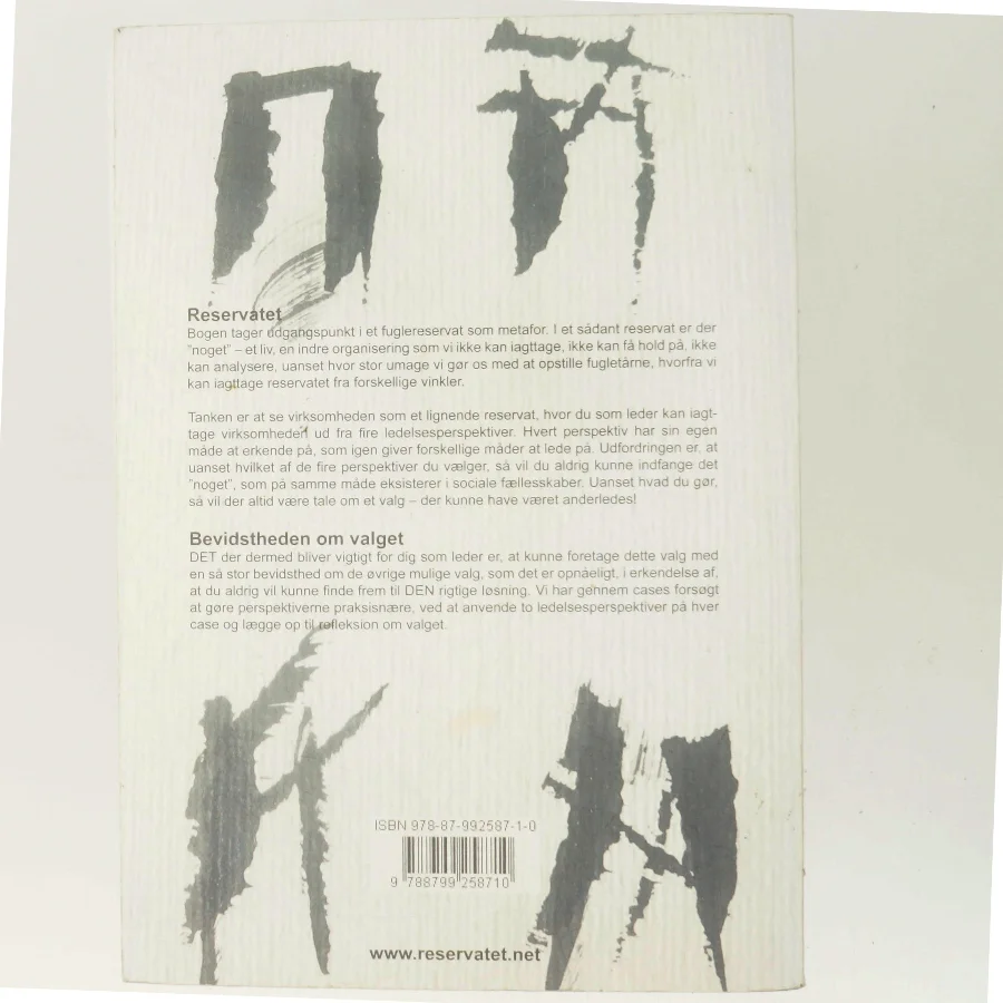 Reservatet : ledelse og erkendelse af Erik Staunstrup (Bog)