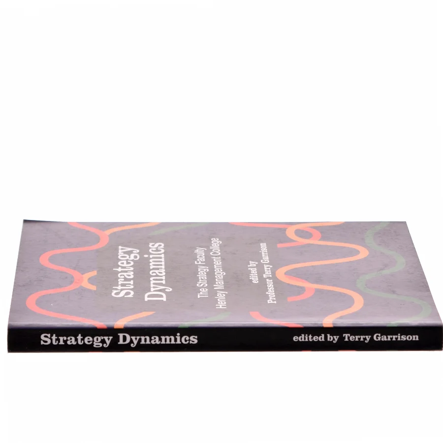 Strategy Dynamics af Garrison, T. (Bog)