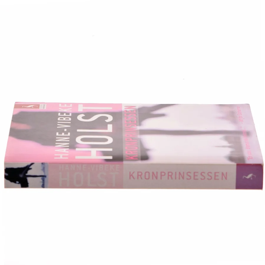 Kronprinsessen : roman af Hanne-Vibeke Holst (Bog)