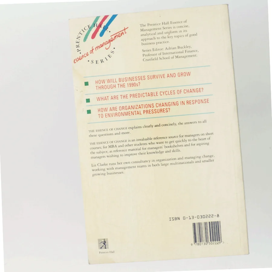 The essence of change af Liz Clarke (Bog)