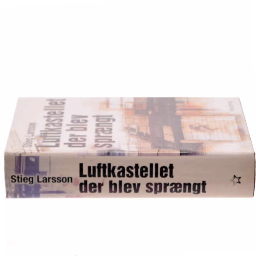 Luftkastelletderblevsprngt Stir up a Hornets' Nest of Girl. Shi Dige Larsen. the Danish Original. Hardcover](chinese Edition) af Stieg Larsson (Bog)