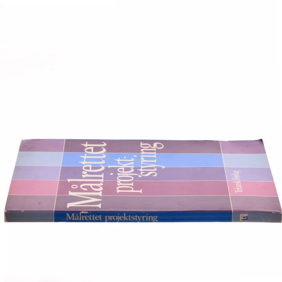 Målrettet projektstyring af Ikke angivet (Bog)