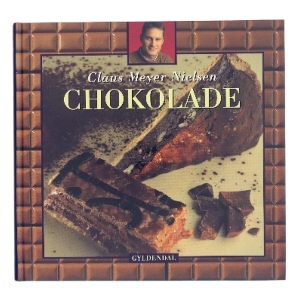 Chokolade af Claus Meyer Nielsen (Bog)