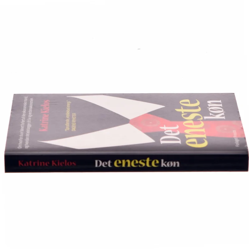 Det eneste køn : om hvorfor du er blevet forført af den økonomiske mand, og hvordan det ødelægger dit liv og verdensøkonomien af Katrine Kielos (f. 1983) (Bog)