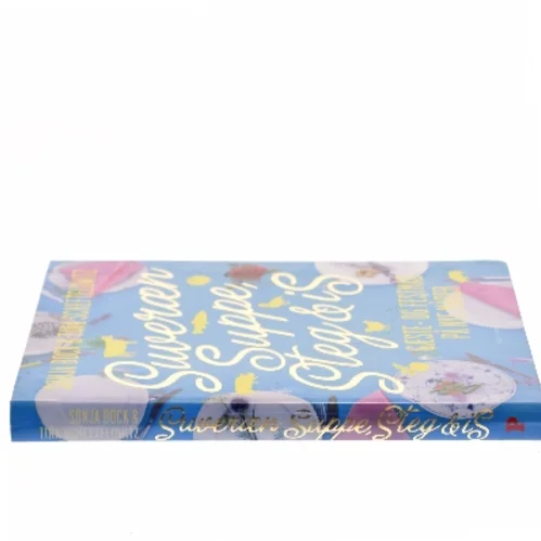 Suveræn Suppe, Steg & Is af Sonja Bock (Bog)