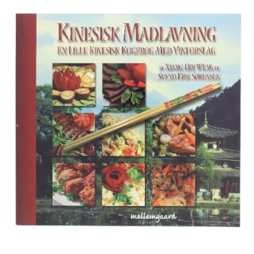 Kinesisk madlavning : en lille kinesisk kogebog (Bog)