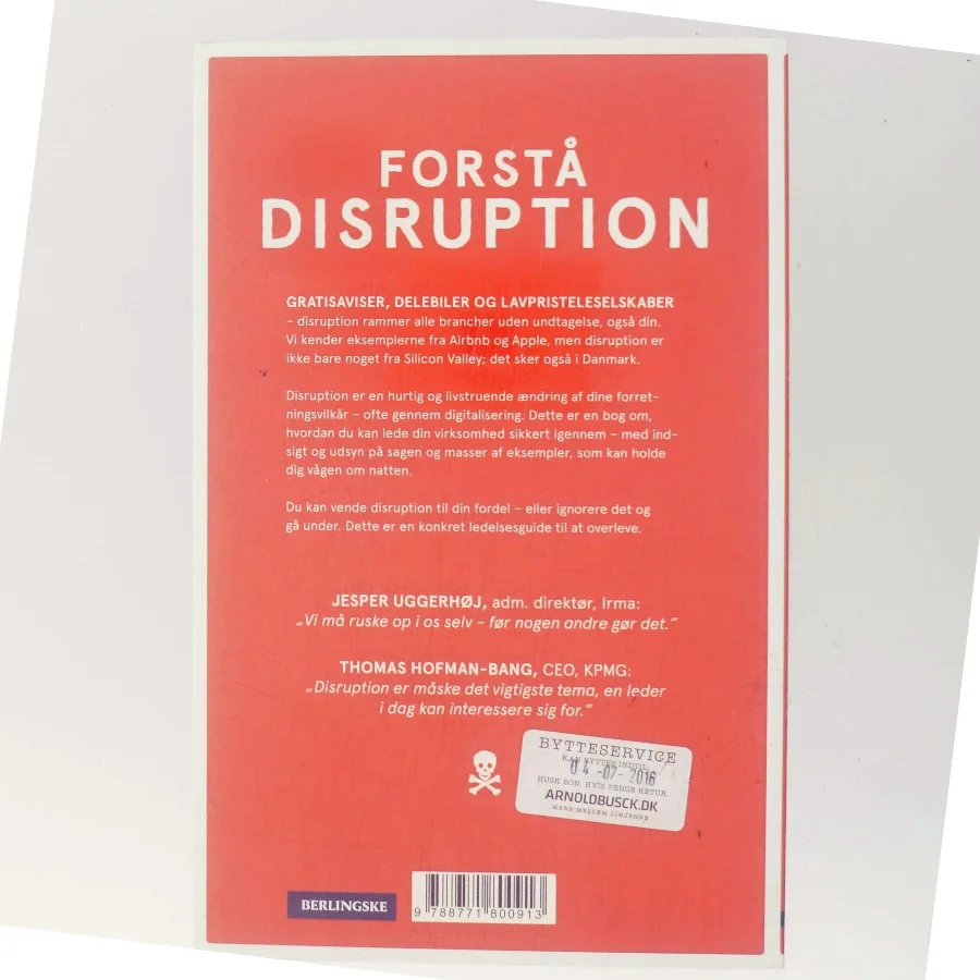 Disrupt eller dø : en guide til din digitale ledelsesudfordring af Thomas Honoré (Bog)
