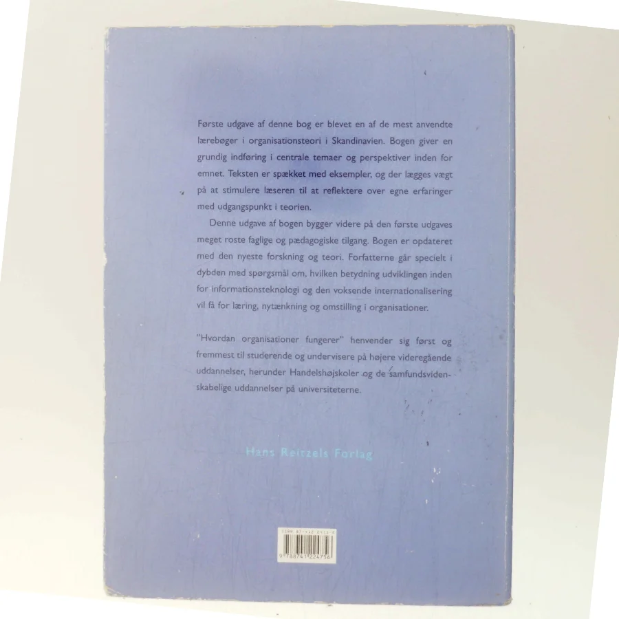 Hvordan organisationer fungerer : indføring i organisation og ledelse (Bog)