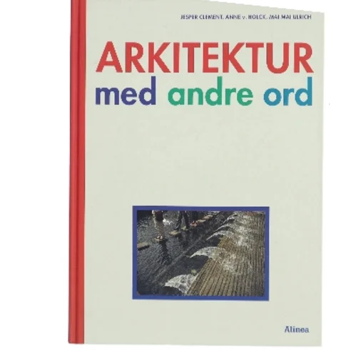 Arkitektur med andre ord (Bog)