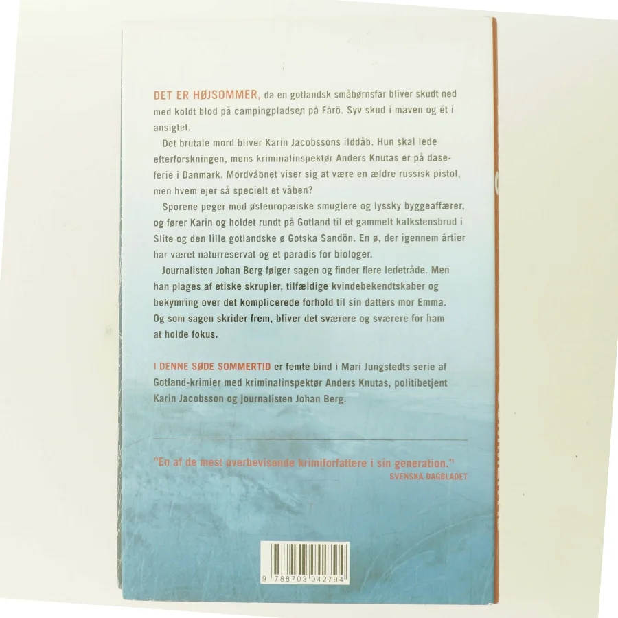 I denne søde sommertid : kriminalroman af Mari Jungstedt (Bog)