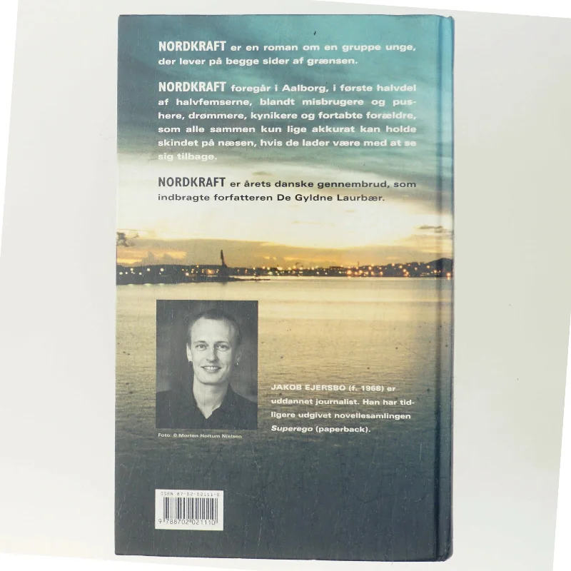 Nordkraft : roman af Jakob Ejersbo (Bog)