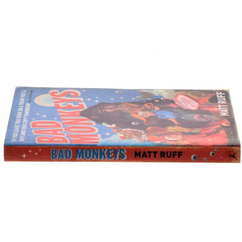 Bad Monkeys af Matt Ruff (Bog)