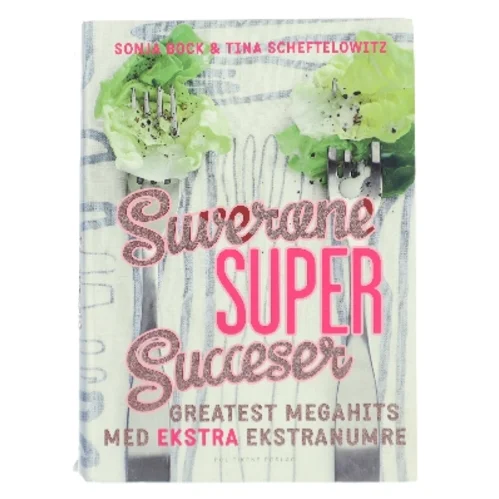 Suveræne Super Successer af Sonja Bock (Bog)