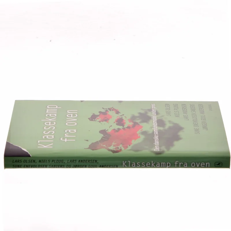 Klassekamp fra oven : den danske samfundsmodel under pres af Lars Olsen (f. 1955) (Bog)