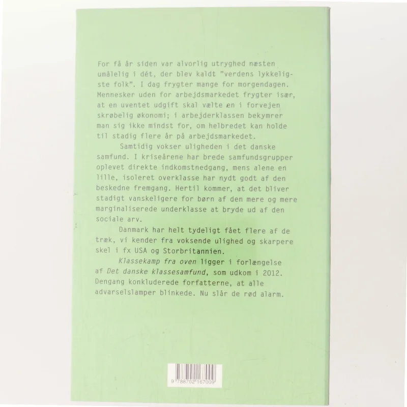 Klassekamp fra oven : den danske samfundsmodel under pres af Lars Olsen (f. 1955) (Bog)