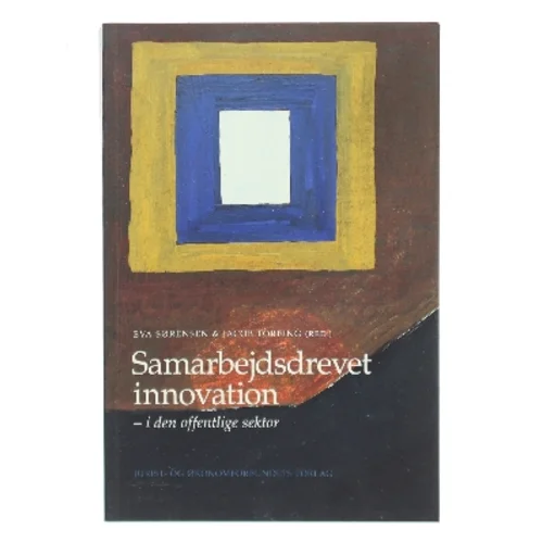 Samarbejdsdrevet innovation i den offentlige sektor (Bog)