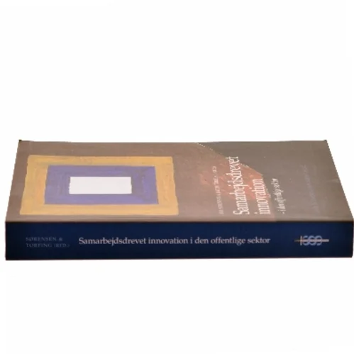 Samarbejdsdrevet innovation i den offentlige sektor (Bog)