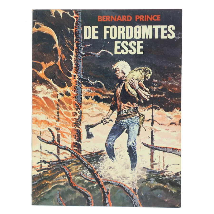 De Fordømtes Esse af Bernard Prince (Bog)