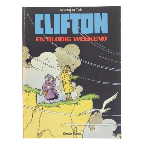 Clifton: En blodig weekend af de Groot og Turk (Bog)