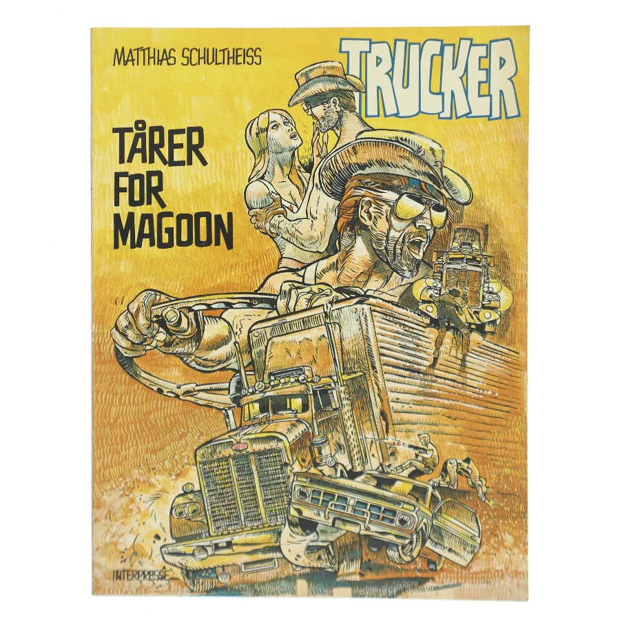 Trucker: Tårer for Magoon af Matthias Schultheiss (Bog)