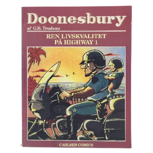 Doonesbury. 12, Jeg dækker dig, mens du hydrerer / overs. af Per Vadmand ; tekstet af Rebecca Løwe. - 1993 af G. B. Trudeau (Bog)
