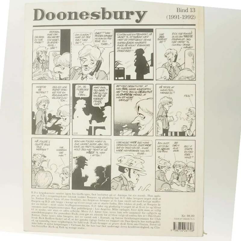 Doonesbury. 12, Jeg dækker dig, mens du hydrerer / overs. af Per Vadmand ; tekstet af Rebecca Løwe. - 1993 af G. B. Trudeau (Bog)