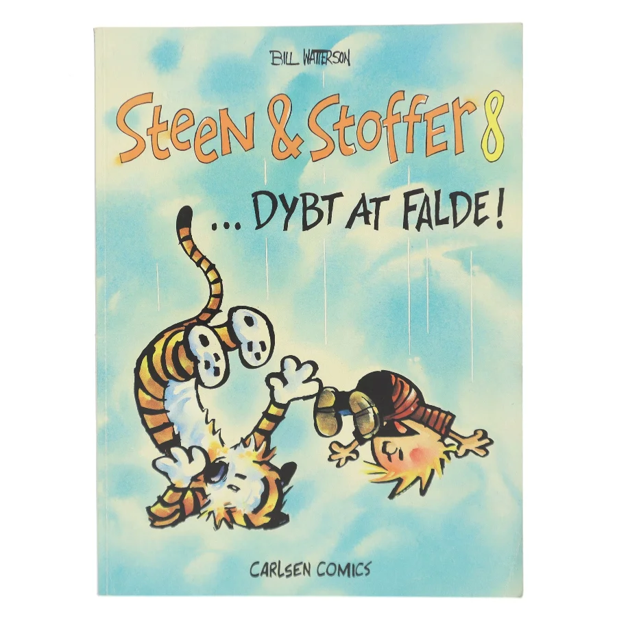 Steen & Stoffer 8 ... Dybt at falde! af Bill Watterson (Bog)