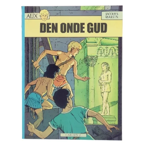 Den onde gud af Jacques Martin (Bog)