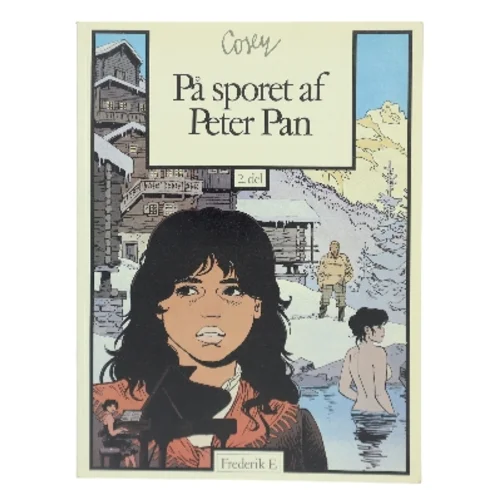 På sporet af Peter Pan af Cosey (Bog)