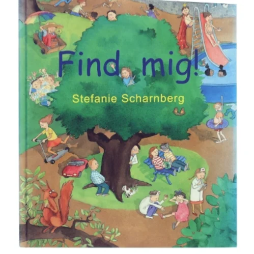 Find mig! af Stefanie Scharnberg (Bog)