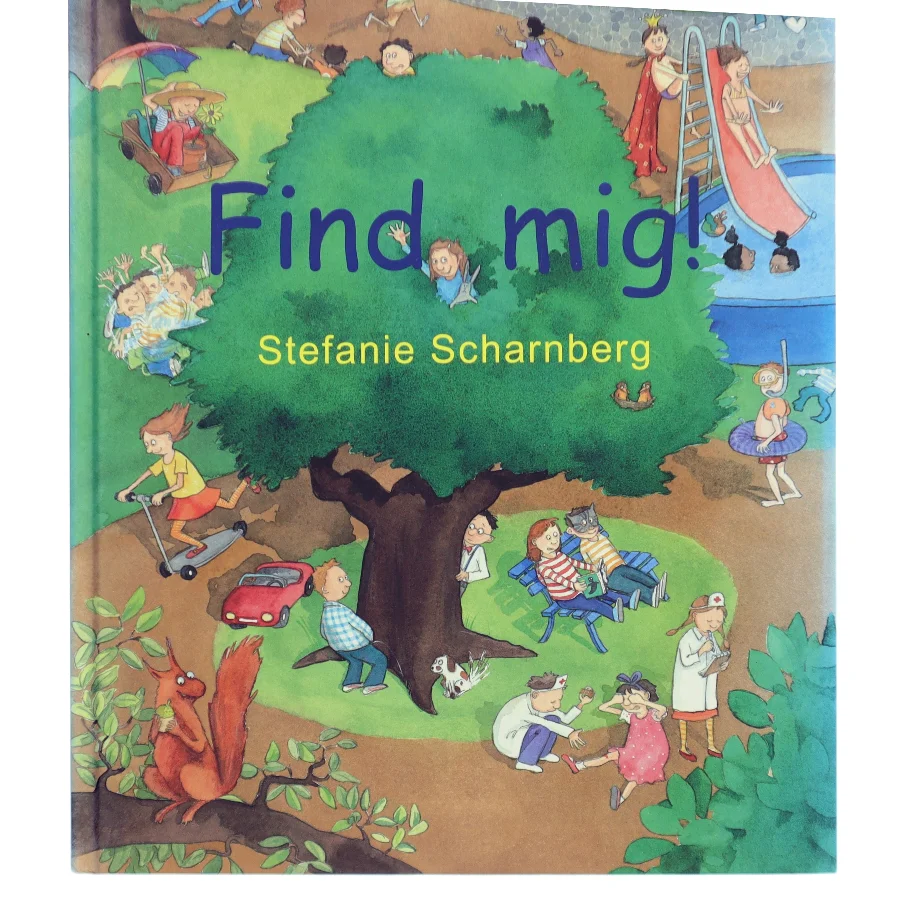 Find mig! af Stefanie Scharnberg (Bog)