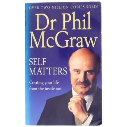 Self Matters af Phillip C. McGraw (Bog)