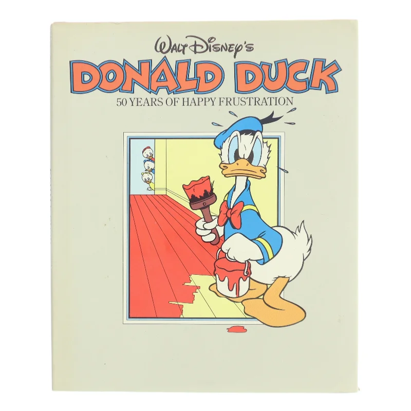 Donald Duck: 50 Years of Happy Frustration (Bog)