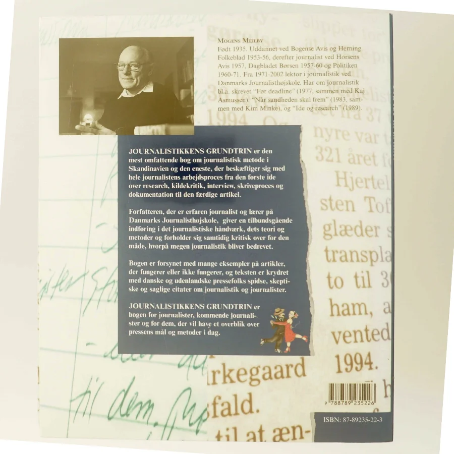 Journalistikkens grundtrin : fra ide til artikel af Mogens Meilby (Bog)