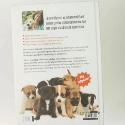 Hvalpebogen : sådan får du en glad og velopdragen hund af Gwen Bailey (Bog)