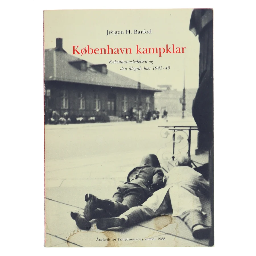 København kampklar af Jørgen H. Barfod (Bog)