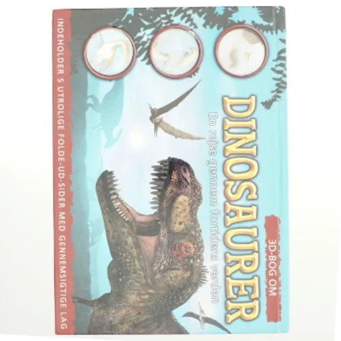 3D-bog om dinosaurer : en rejse gennem fortidens verden af Barbara Taylor (Bog)