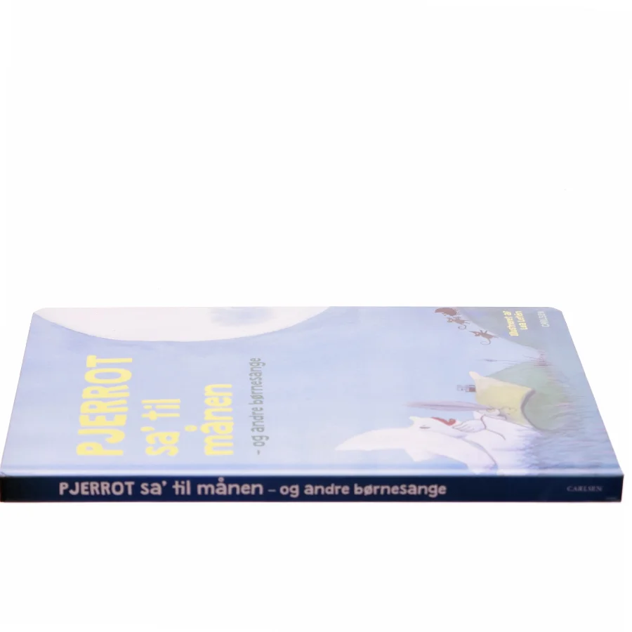 Pjerrot sa' til månen - og andre børnesange (Bog)