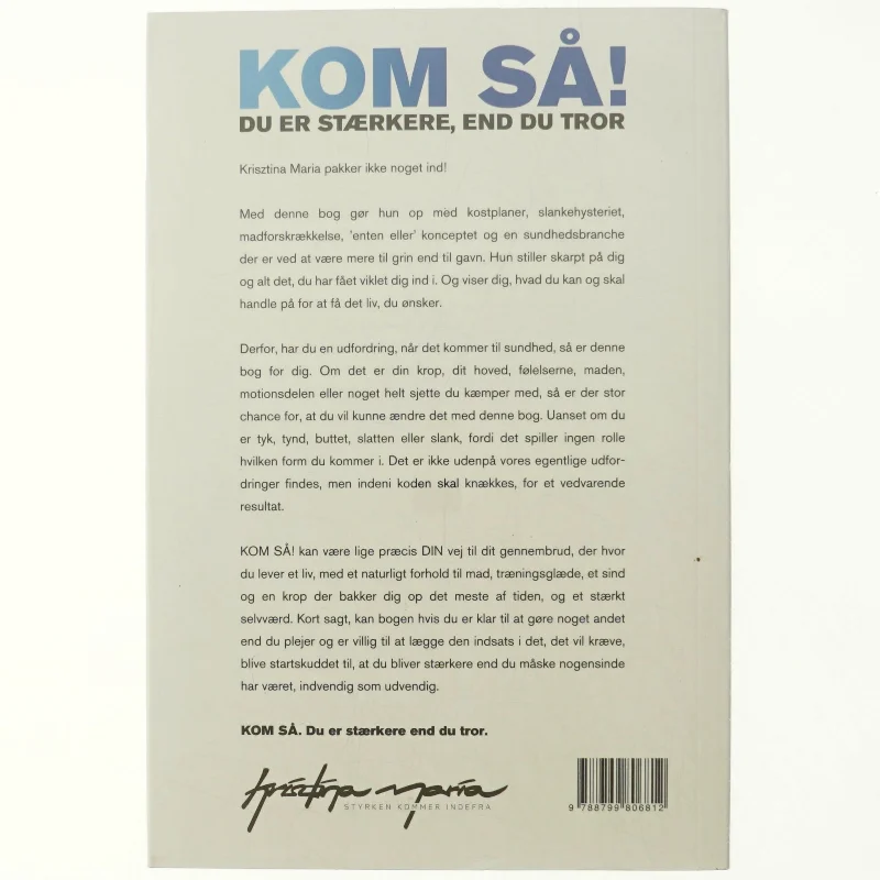 Kom så! : du er stærkere, end du tror af Krisztina Maria (Bog)
